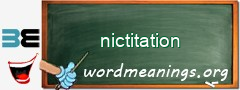 WordMeaning blackboard for nictitation